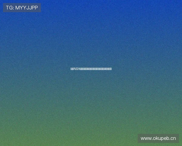 燕雨NBA季后赛高清视频直播全程跟踪精彩赛事实时更新